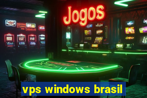 vps windows brasil